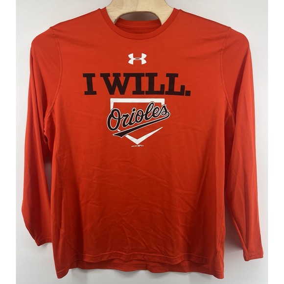 Under Armour Other - Under Armour Baltimore Orioles Long Sleeve T Shirt Loose Fit Mens XL MLB I Will